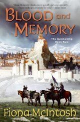 Blood and Memory: The Quickening Book Two - The Quickening Book Two