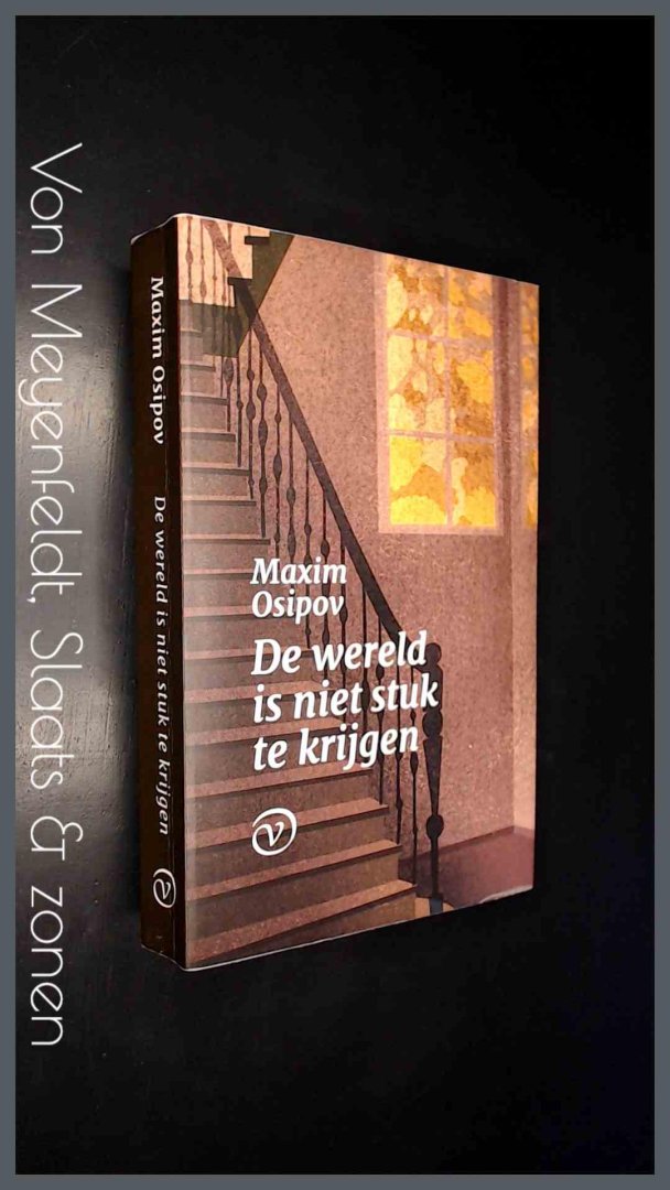 Osipov, Maxim - De wereld is niet stuk te krijgen
