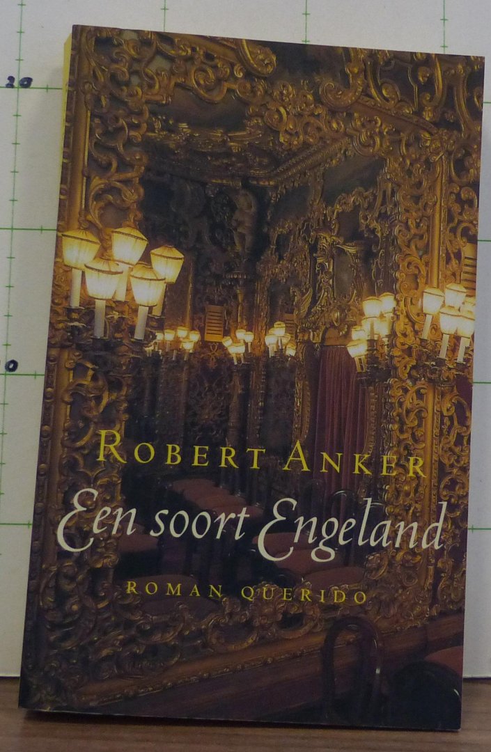 Anker, Robert - een soort Engeland