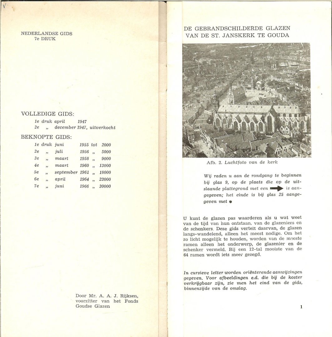 Rijksen, A.A.J. - De Gebrandschilderde Glazen van de St. Janskerk te Gouda.
