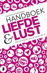 Handboek Liefde & Lust - De survivalgids voor de vrouw van nu