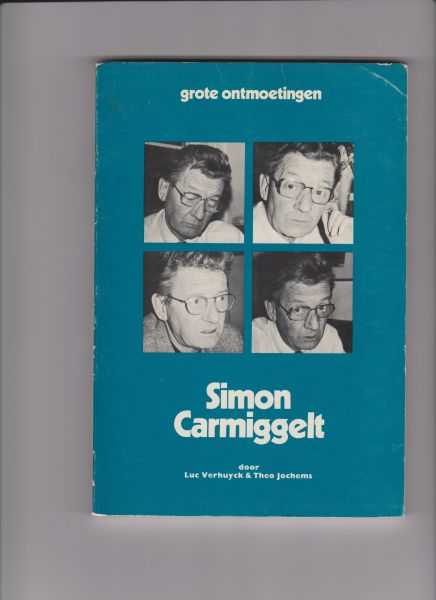 Verhuyck & Jochems - Grote Ontmoetingen   Simon Carmiggelt