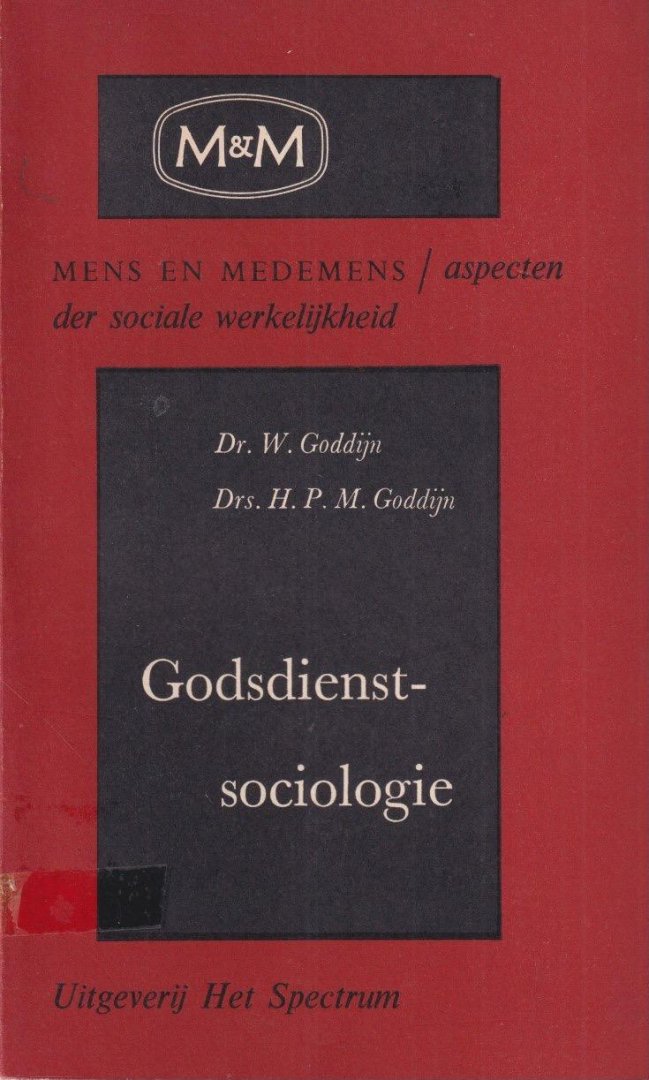 Goddijn, W. en H.P.M. Goddijn - Godsdienstsociologie. Het groepsleven van de christenen
