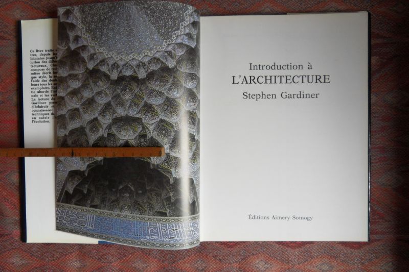Gardiner, Stephen. - Introduction à L`Architecture.