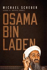 SCHEUER,  Michael - Osama Bin Laden