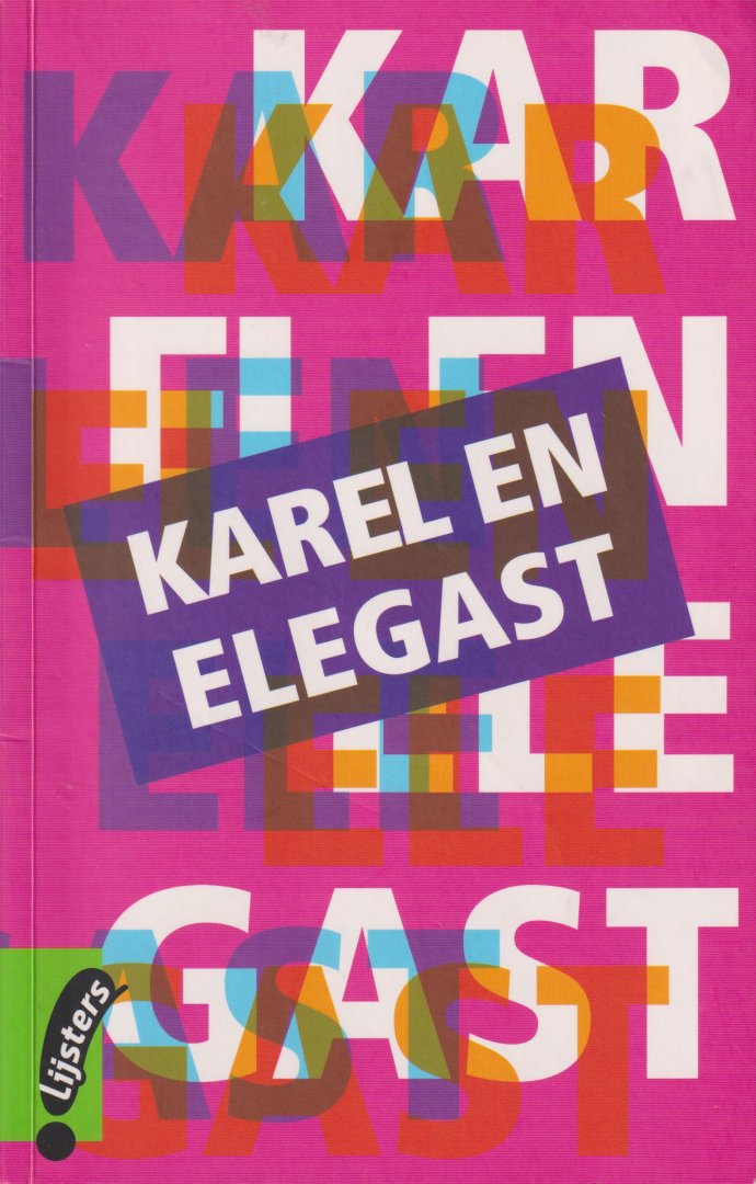 Boudewijn (hertaling en inleiding), Dorine - Karel en de Elegast