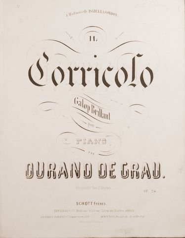 De Grau, Durand: - Il corricolo. Galop brillant pour piano. Op: 24