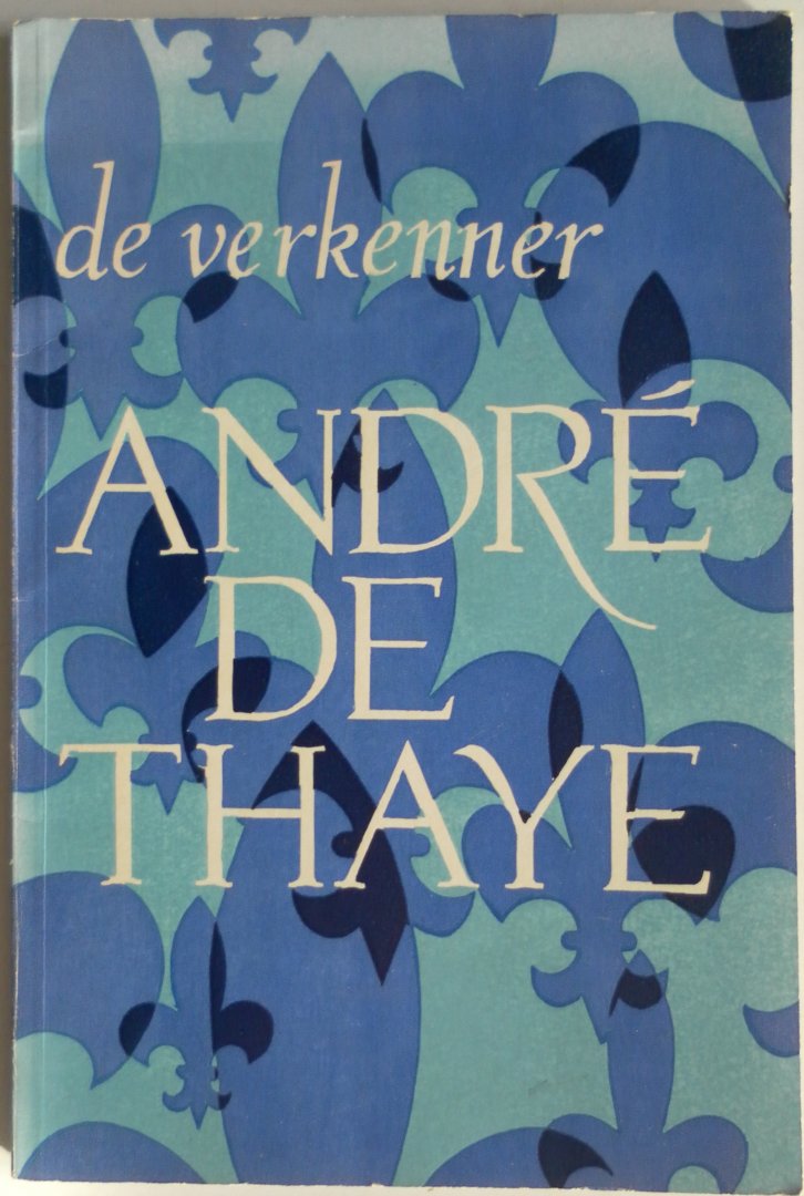 Rootchiv illustraties - De verkenner Andre de Thaye