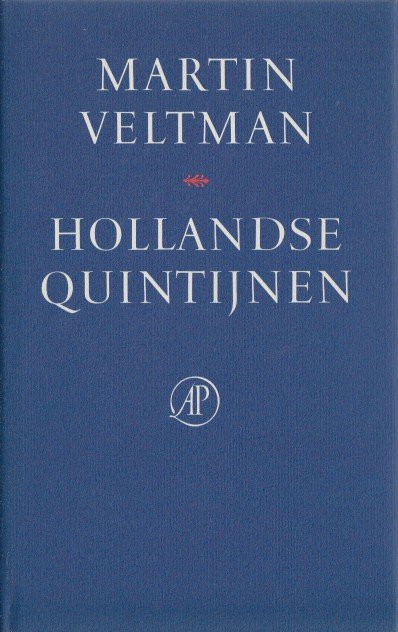 Veltman, Martin - Hollandse quintijnen.