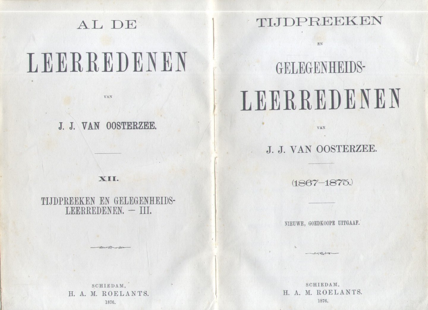 Oosterzee, Dr. J.J. van (1867-1875) - Tijdpreeken en Gelegenheidsleerredenen