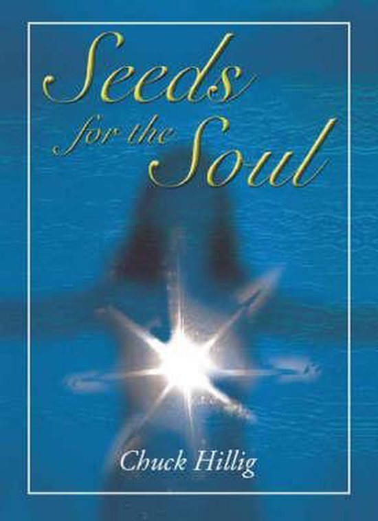  - Seeds for the Soul