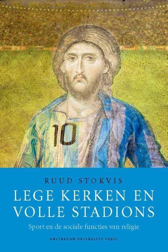 Stokvis, Ruud - Lege kerken en volle stadions