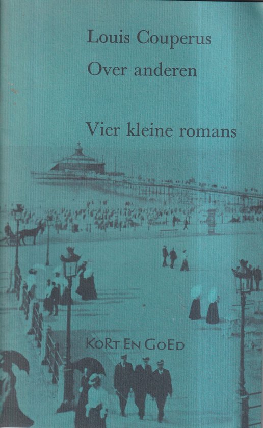Louis Couperus - Over anderen
