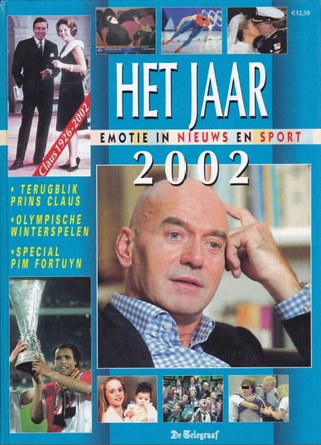  - Het jaar 2002 / Emotie in nieuws en sport