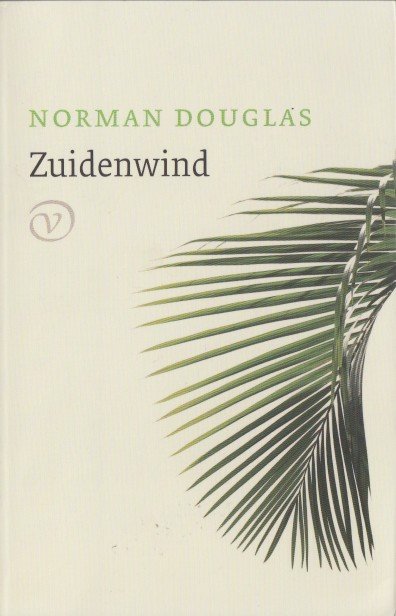 Douglas, Norman - Zuidenwind.