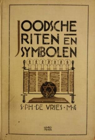 Vries, S.P.H. de - Joodsche riten en symbolen