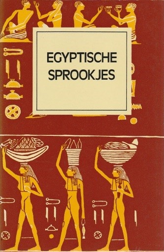  - Egyptische sprookjes