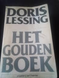 LESSING, DORIS - HET GOUDEN BOEK ( the Golden Notebook)