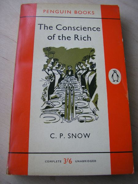 Snow, C.P. - The Conscience of the Rich