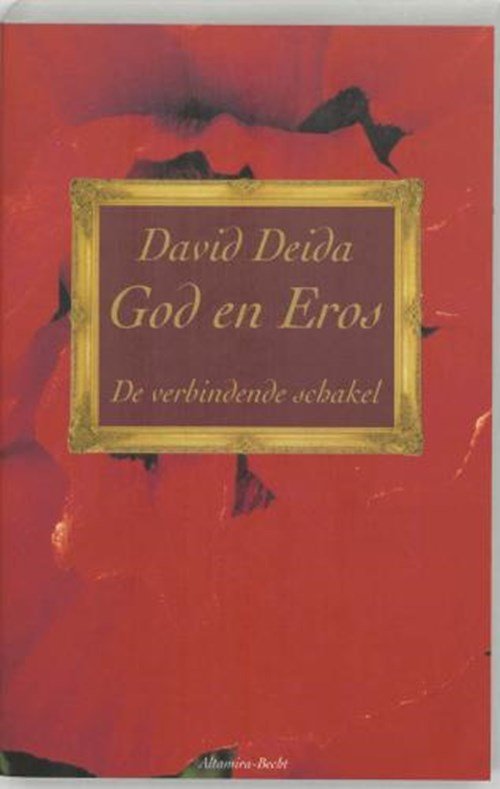 D. Deida - God en Eros