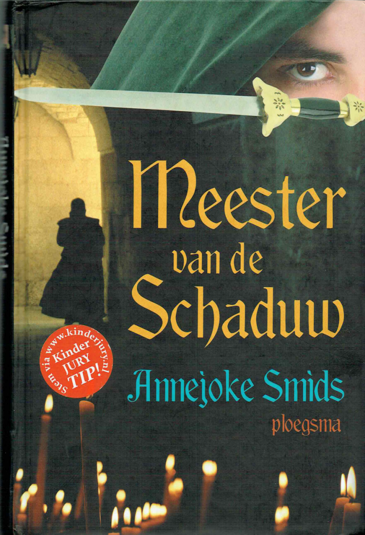 Smids, Annejoke - Meester van de schaduw