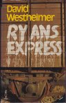 Westheimer, David - Ryan's Express