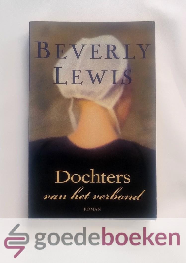 Lewis, Beverly - Dochters van het verbond --- Serie: Amishzussen Ebersol, deel 1