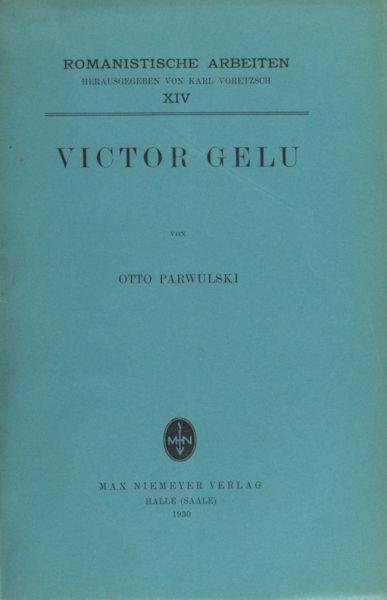 Parwulski, Otto. - Victor Gelu.