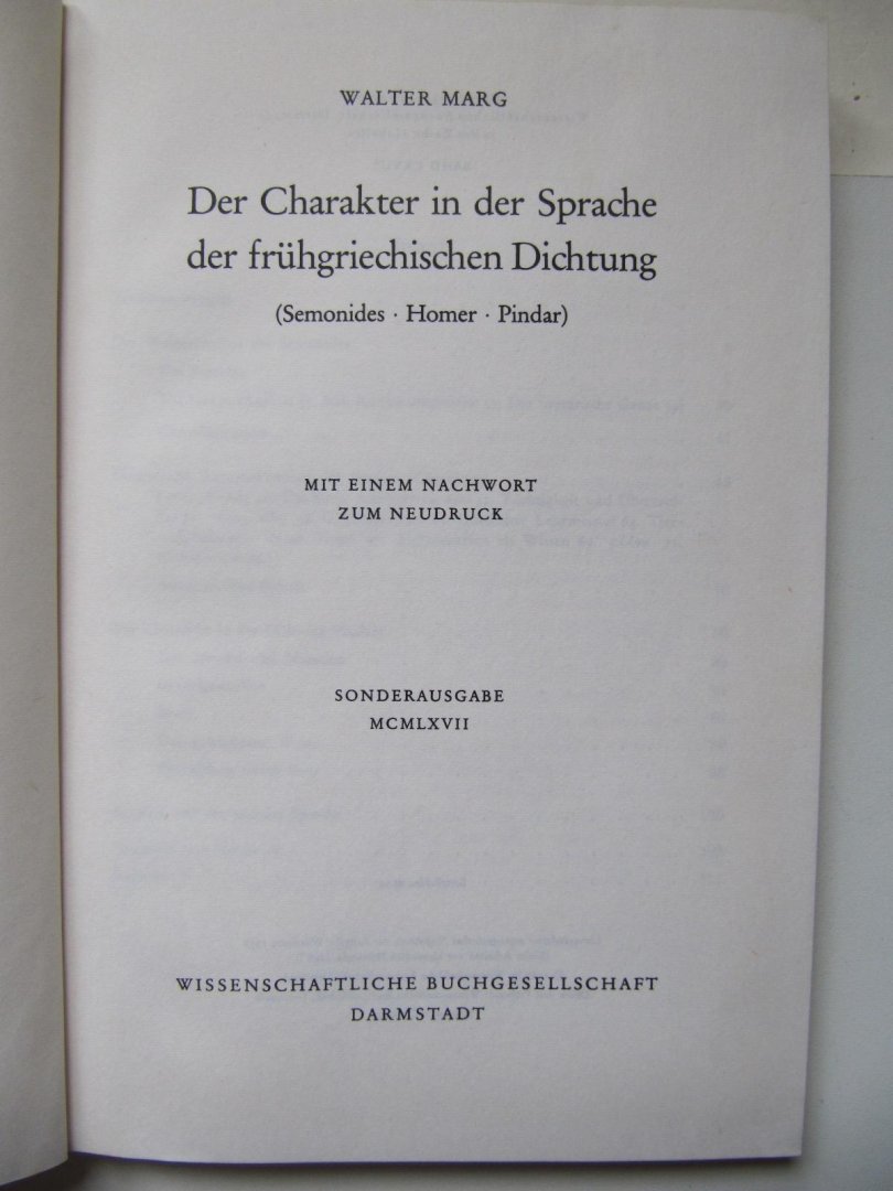 Walter Marg - Der Charakter in der Sprache der frühgriechischen Dichtung