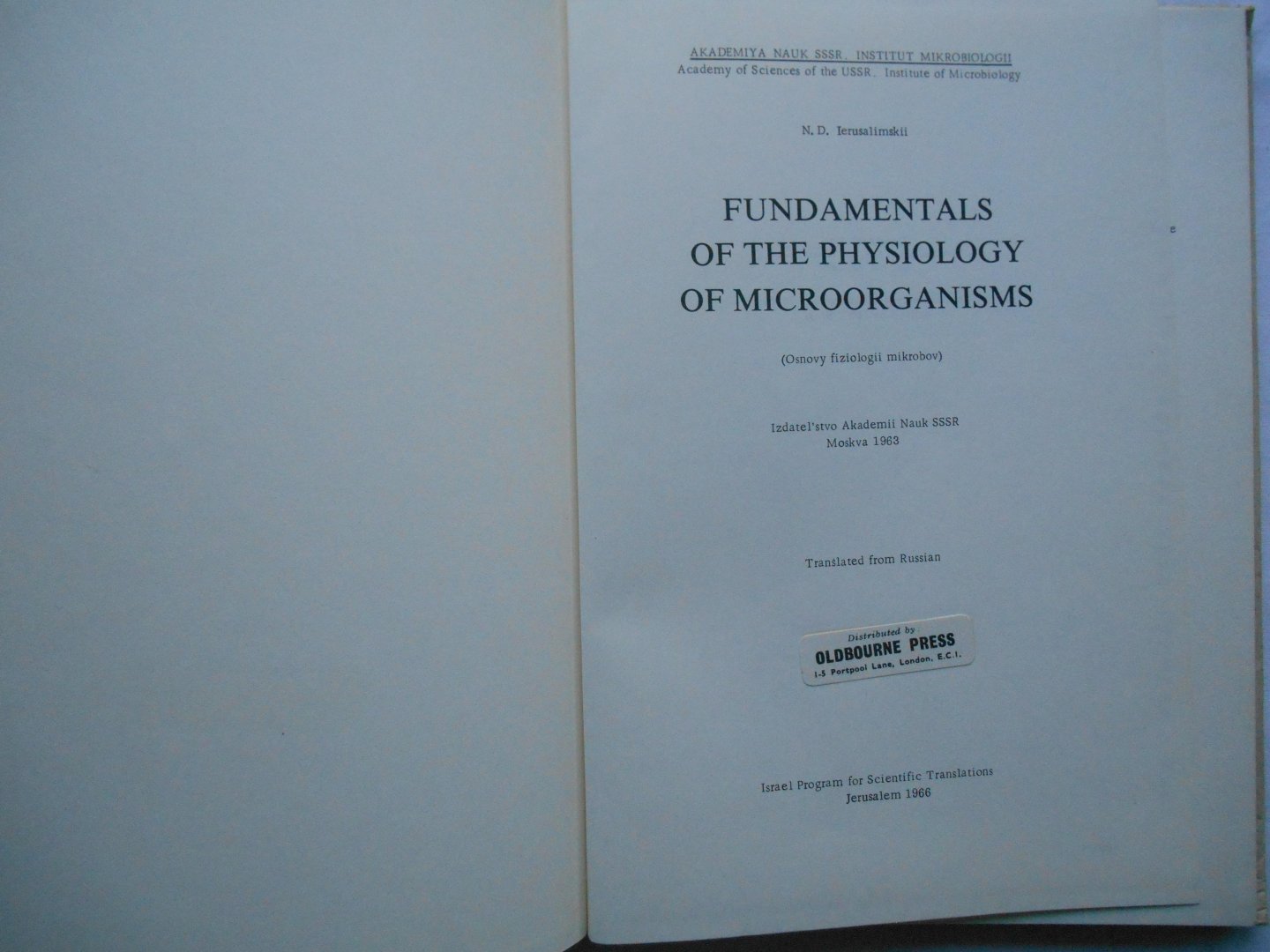 N.D. Ierusalimskii (Author), A. Mercado (Translator) - Fundamentals of the Physiology of Microorganisms
