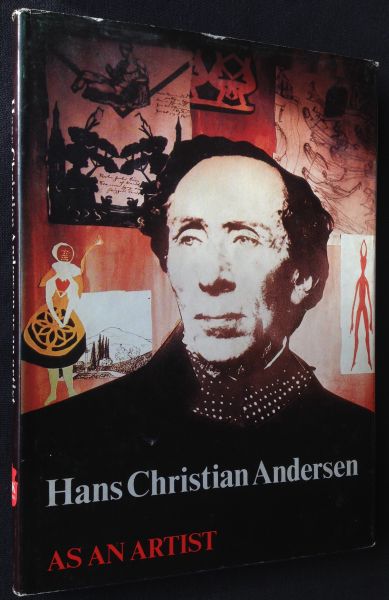 Heltoft, Kjeld - Hans Christian Anderson. As an artist.