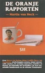 Neck, Martin van - De Oranjerapporten