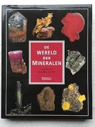 Eid, Alai; Viard, Michel - De wereld der mineralen.