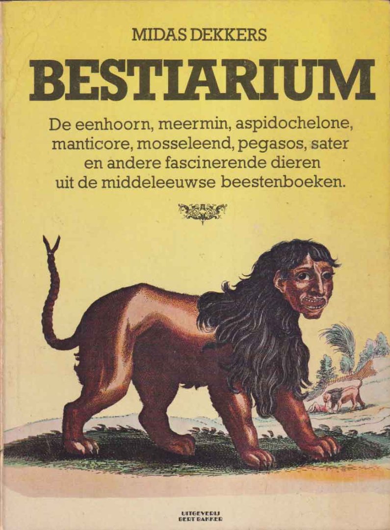 Dekkers, Midas - Bestiarium