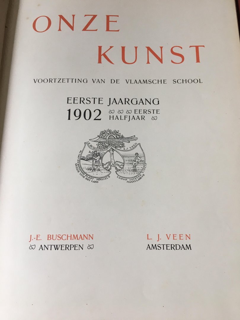 J.E. Buschmann, L.J. Veen - Onze Kunst, voortzetting van de Vlaamsche school, 2 banden