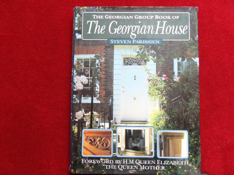 Parissien, Steven - The Georgian House