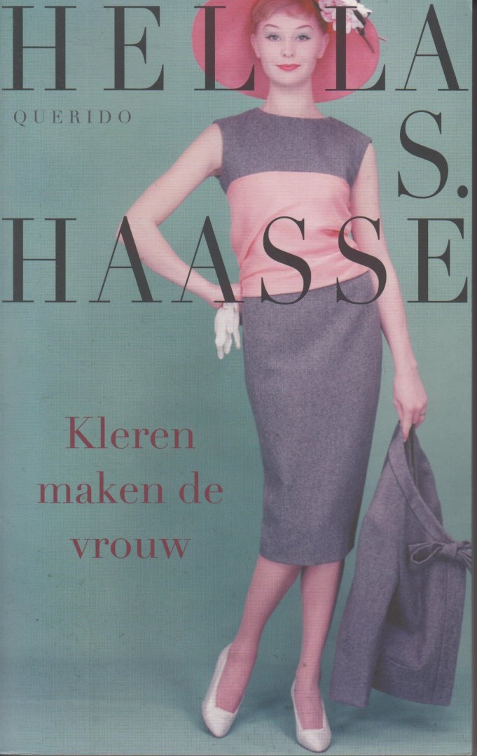 Haasse ( = H.S. van Leleyveld-Haasse (Batavia 2 februari 1918 - Amsterdam 29 september 2011), Hélène - Kleren maken de vrouw - Een jaar voor haar debuut - Oeroeg - publiceerde Hella Haasse dit boek, een genietbare meisjesroman.