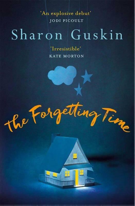 Guskin, Sharon - The Forgetting Time / A Richard & Judy Book Club Pick and Heartbreaking Mystery