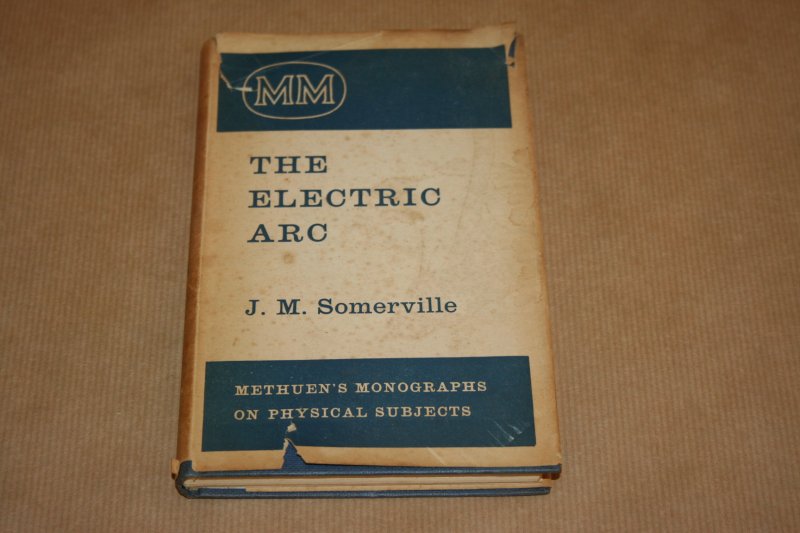 J.M. Sommerville - The electric arc