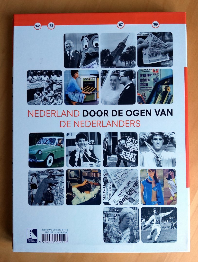 Kin, Bart, Laan, Angelique van der - MIJN NEDERLAND IN WOORD EN BEELD door de ogen van de Nederlanders - 1960-1969