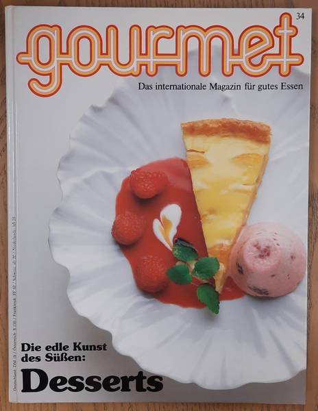 GOURMET. & EDITION WILLSBERGER. - Gourmet. Das internationale Magazin für gutes Essen. Nr. 34 - 1984.