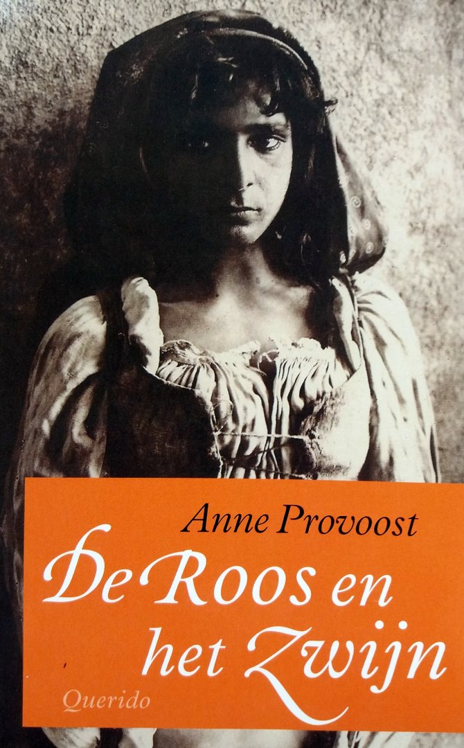 Provoost, Anne - De Roos en het Zwijn