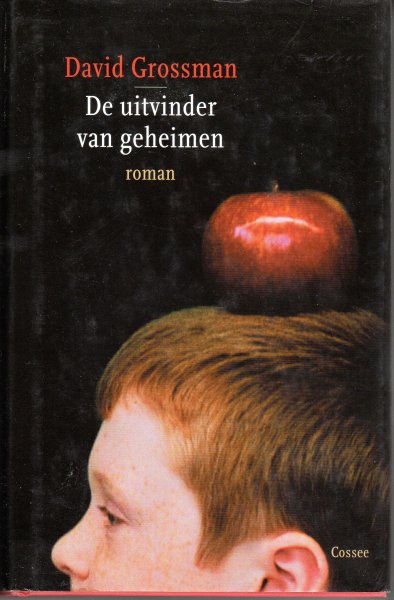 Grossman, David - De uitvinder van geheimen
