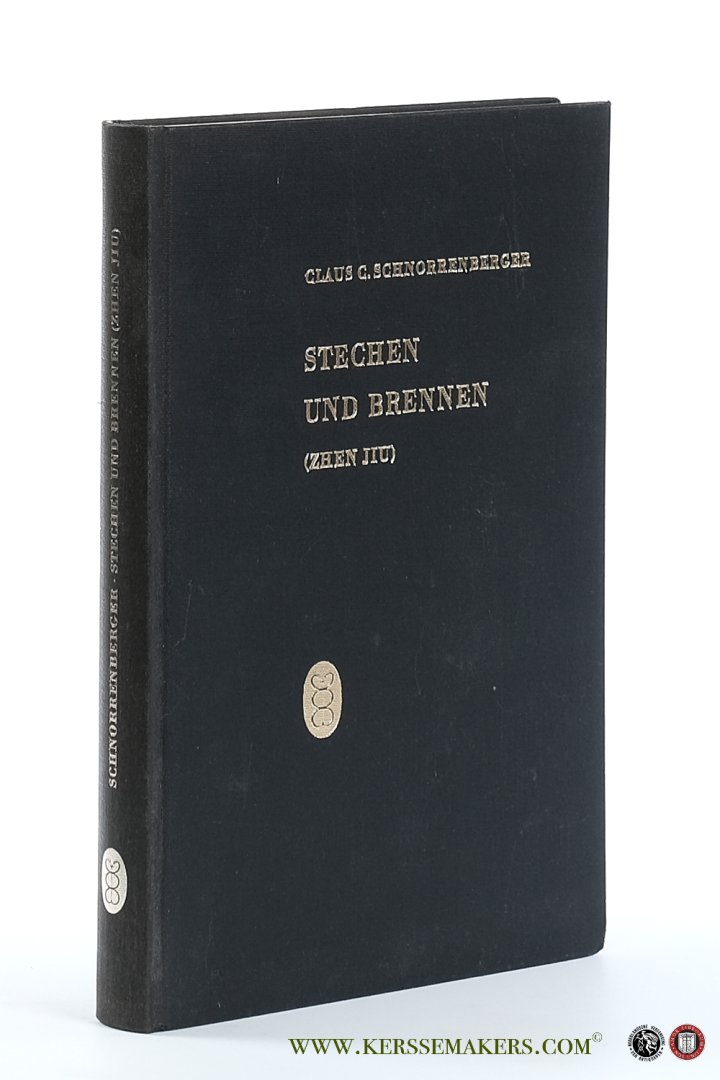 Schnorrenberger, Dr. med. Claus / Pao Erh-li. - Stechen und Brennen (Zhen-jiu). Die speziellen Techniken der chinesischen Akupunktur. Mit 60 Abbildungen und 28 Tabellen.