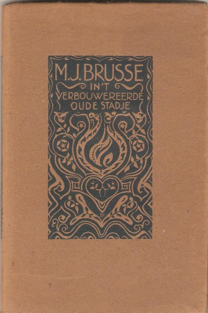 Brusse,M.J. - In 't verbouwereerde oude stadje