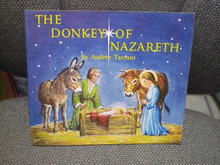 Audrey Tarrant - The donkey of Nazareth