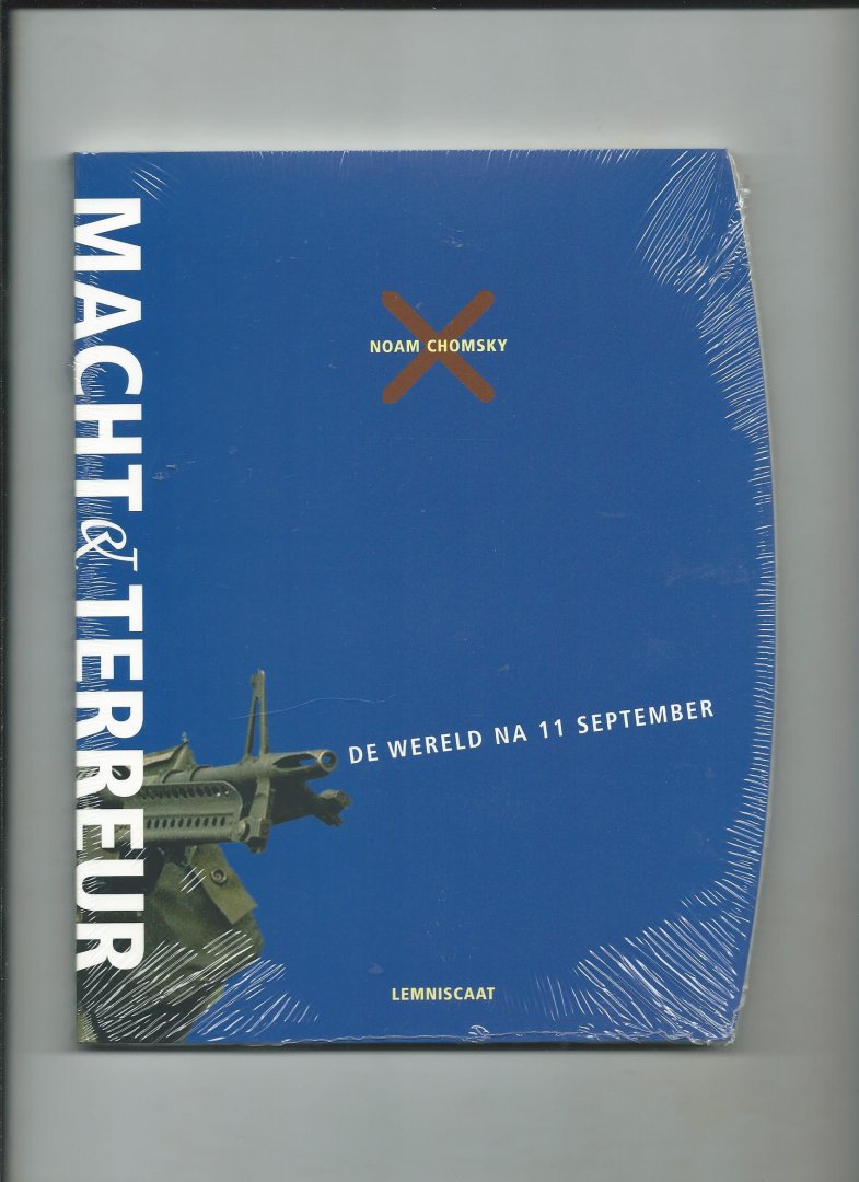 Chomsky, Naom - Macht en terreur. De wereld na 11 september.