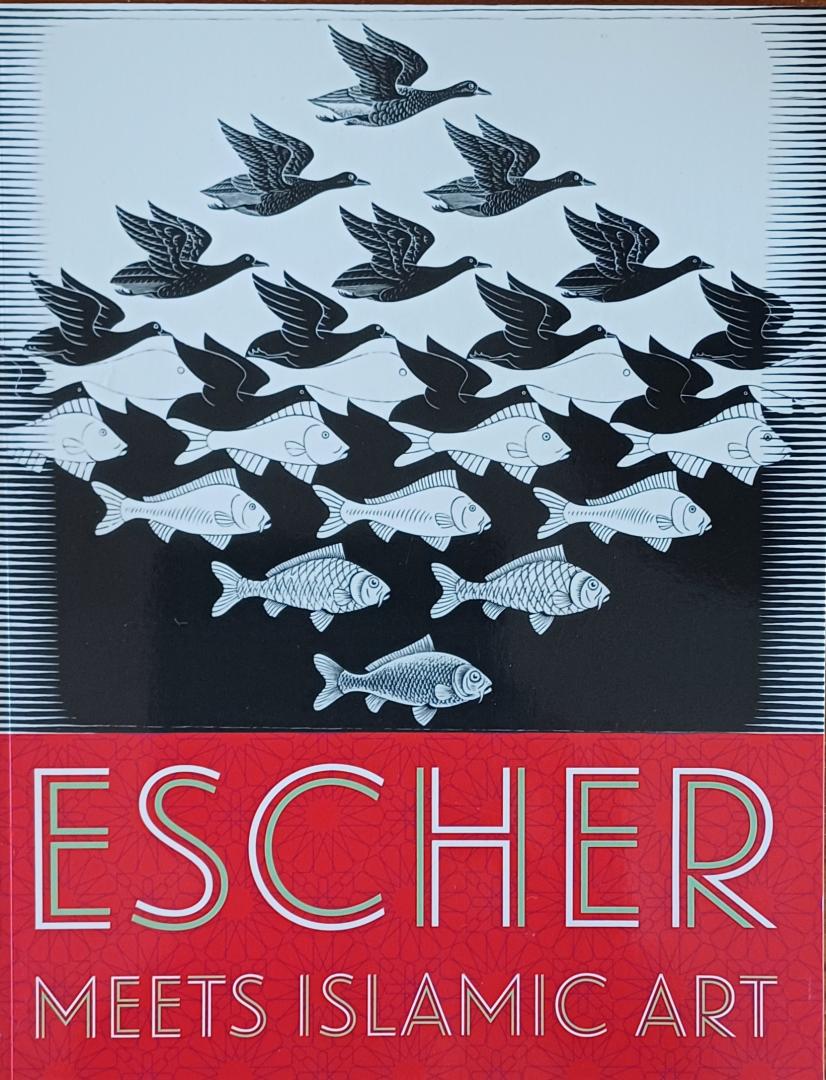 Piller, Micky / Benno Tempel - Escher meets Islamic Art