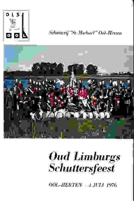 N.N. - Oud Limburgs Schuttersfeest OLS St. Michaël Ool-Herten 4 juli 1976. Feestgids
