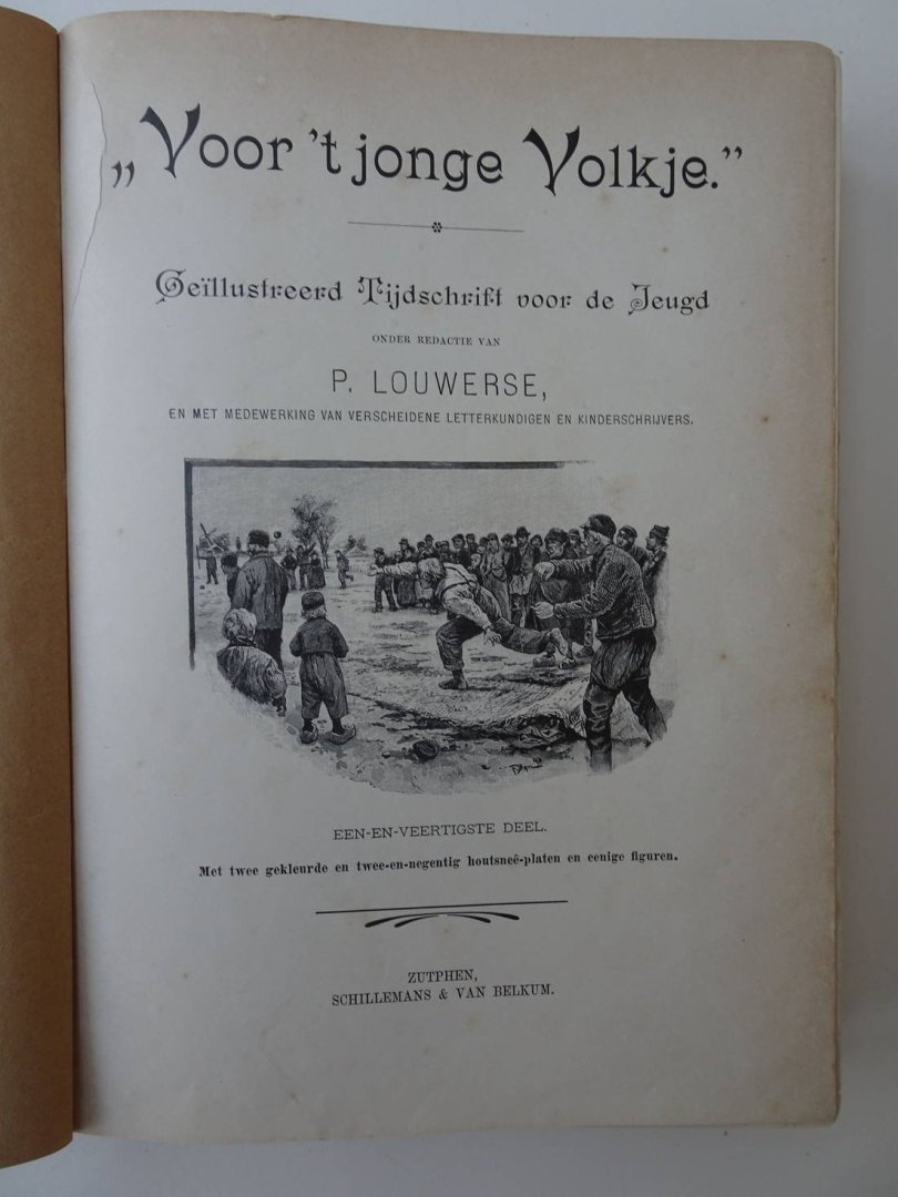 Louwerse, P. (red.). - Voor 't Jonge Volkje. Geïllustreerd Tijdschrift voor de Jeugd. Een- en veertigste en twee-en veertigste deel in 1 band.